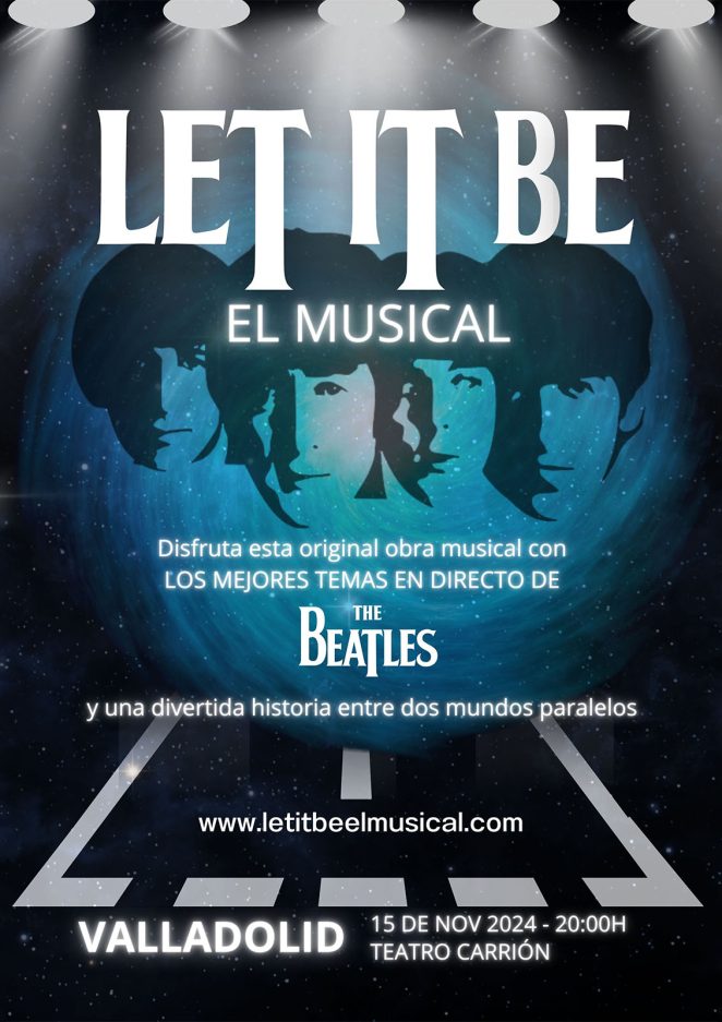 LET IT BE. EL MUSICAL